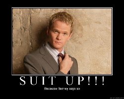 Suit up, bro!!!